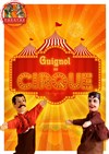 Guignol au Cirque - 