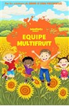 Equipe multifruits - 