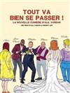 Tout va bien se passer ! - 