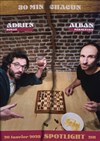 Adrien Bonan et Alban Parmentier : 30 minutes chacun - 