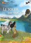 Le soleil des Incas - 