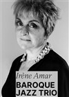 Irène Amar Baroque Jazz Trio - 