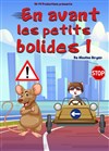 En avant les petits bolides ! - 