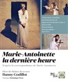 Marie-Antoinette la dernière heure - 