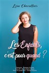 Lisa Chevallier dans Les enfants, c'est pour quand ? - 