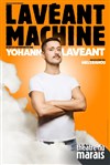 Yohann Lavéant dans Lavéant machine - 