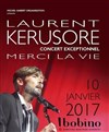 Laurent Kerusore | Merci la Vie - 