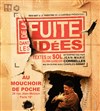 De la fuite dans les idées - 