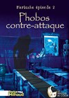 Merluche épisode 2 : Phobos contre-attaque - 