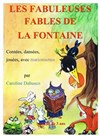 Les fabuleuses fables de la Fontaine - 