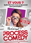 Process Comedy - 