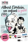 Albert Einstein, un enfant à part - 