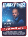 Francky Pnose dans Bienvenue dans mon monde - 