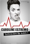 Caroline Estremo dans Infirmière sa mère ! - 