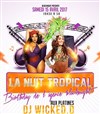 Soirée La nuit tropicale - 