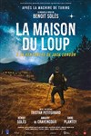 La maison du loup | avec Benoit Solès et Amaury de Crayencour - 