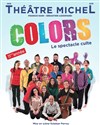 Colors : le spectacle d'improvisation culte - 