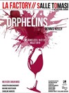 Orphelins - 