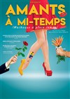 Amant à mi-temps - 