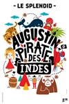 Augustin Pirate des Indes - 