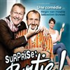 Surprise : partie ! - 