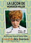 Patrice Miller dans La Leçon de Monsieur Miller - 