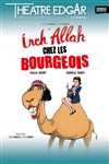 Inch'allah chez les bourgeois - 