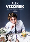 Alex Vizorek est une oeuvre d'art - 