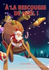 A la rescousse du Père Noël ! - 