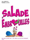 Salade d'embrouilles - 