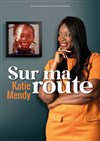 Katie Mendy dans Sur ma route - 