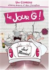 Le Jour G ! - 