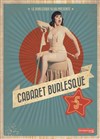 Le Cabaret Burlesque - 