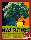 Nos Futurs - 