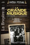 La grande musique | Phénix Festival - 