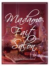 Madame fait Salon - 