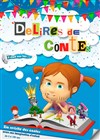 Délires de contes - 