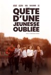 Quête d'une jeunesse oubliée - 