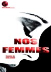 Nos femmes - 