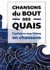 Chansons du bout des quais - 