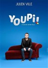 Julien Ville dans Youpi - 