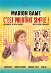 C'est pourtant simple ! | avec Marion Game - 