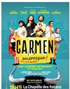 Carmen ou presque ! - 