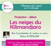 Les Neiges du Kilimandjaro - 