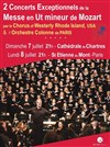 Concert exceptionnel de la Messe en Ut mineur de Mozart - Paris - 