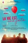 La vie est une fête - 