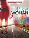 Just Like a Woman - 