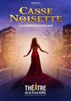 Casse Noisette Le musical - 