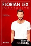 Florian Lex dans Imparfaits - 