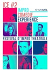 Festival Ice : impro comédie expérience - 